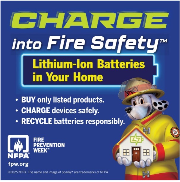 National Fire Protection Association® (NFPA®) Fire Prevention Week 2025 Theme: Charge into Fire Safety